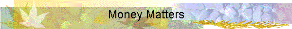 Money Matters