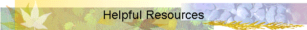 Helpful Resources