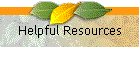 Helpful Resources